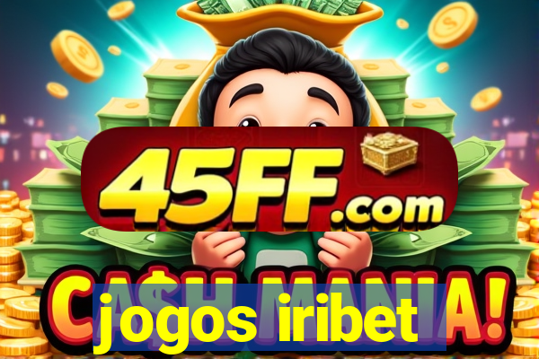 jogos iribet